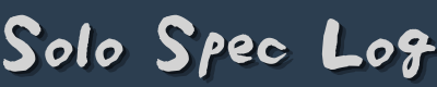 Solo Spec Log